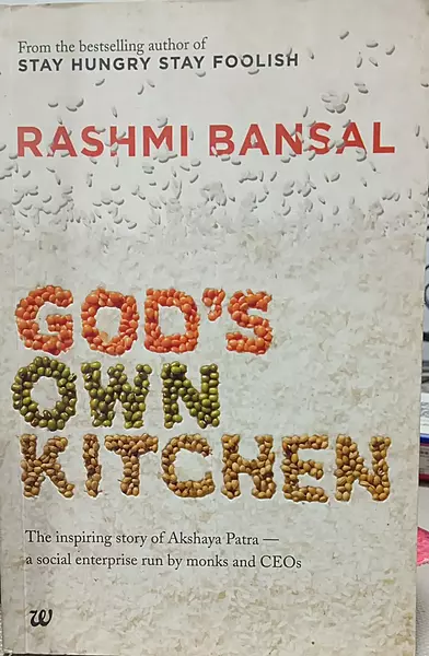 God's Own Kitchen: The Inspiring Story of Akshaya Patra