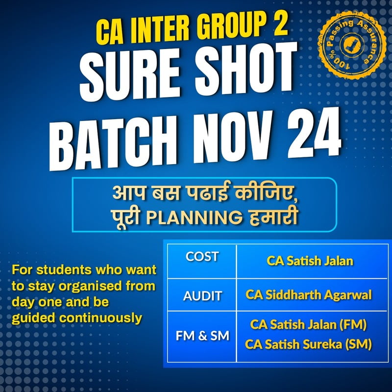 CA Inter Group 2 Sure Shot Batch For Nov 24 - By SJC Institute CA Inter Group 2 Sure Shot Batch For Nov 24 - By SJC Institute
