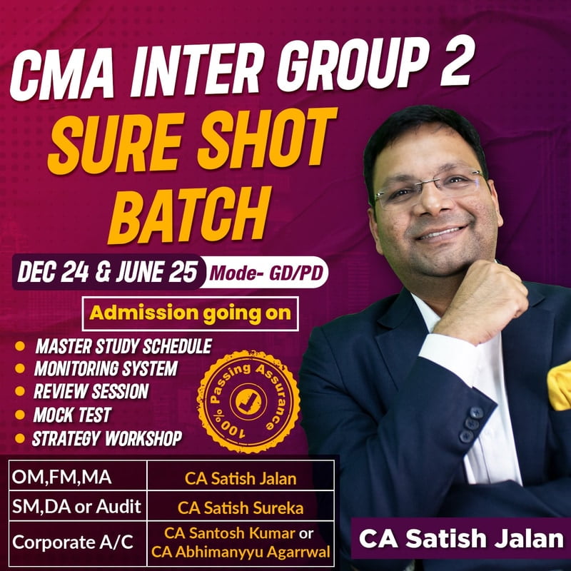CMA Inter Group 2 Sure Shot Batch - By SJC Institute CMA Inter Group 2 Sure Shot Batch - By SJC Institute