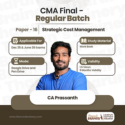 CMA Final β Paper 16: Strategic Cost Management | Regular Batch