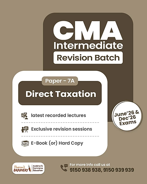 CMA Intermediate - Direct Taxation - Revision Batch