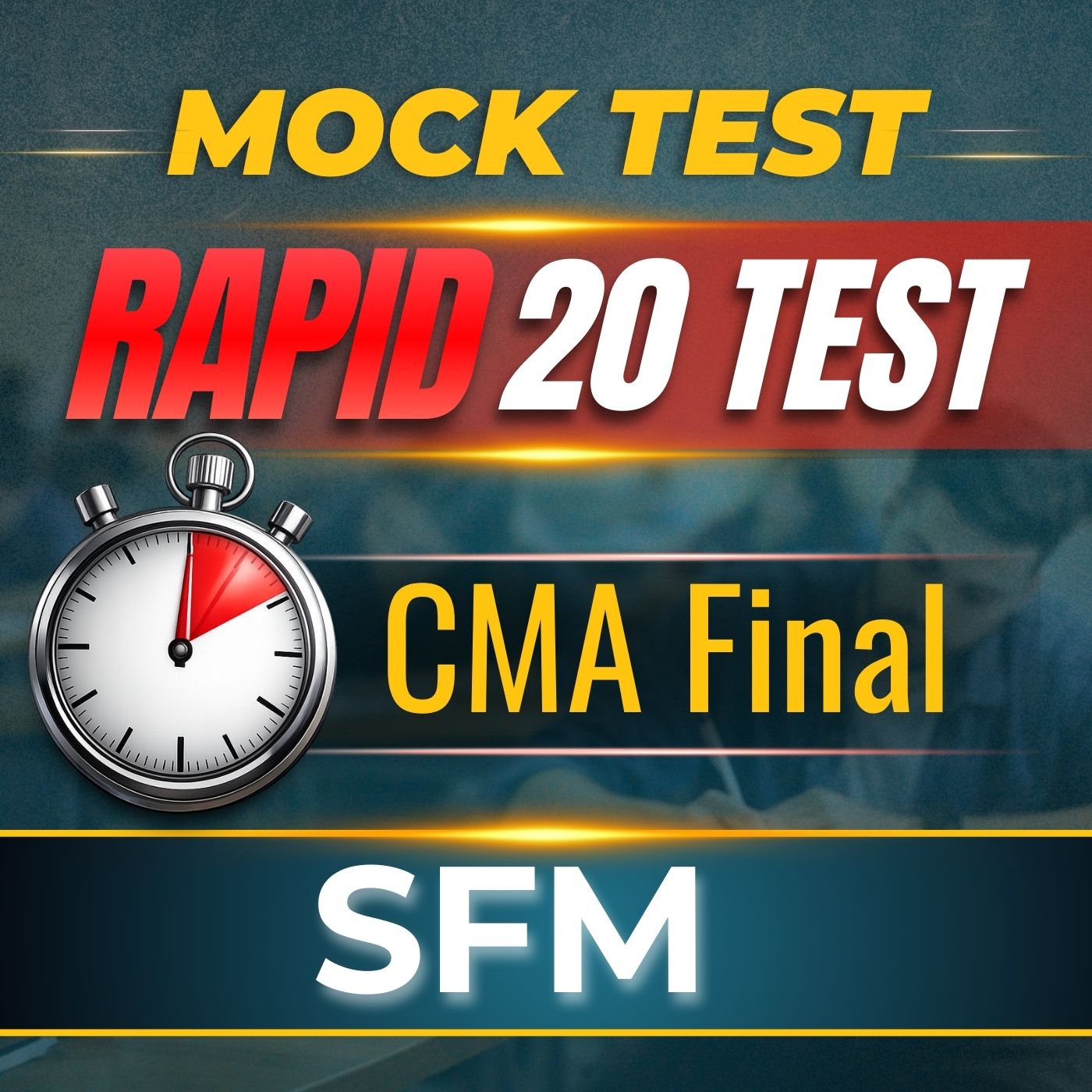 CMA Final SFM (Paper 14) - Rapid 20 Test CMA Final SFM (Paper 14) - Rapid 20 Test