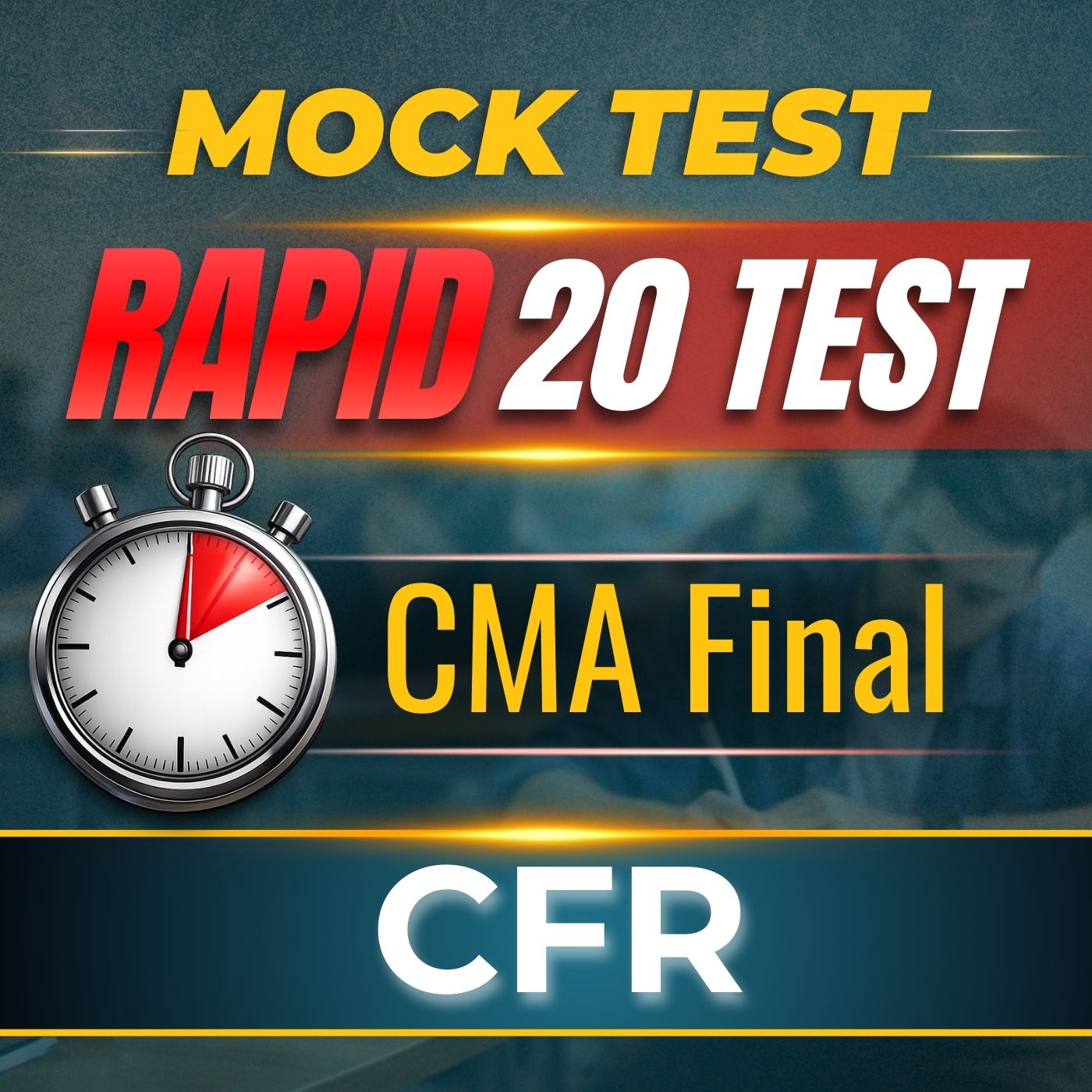 CMA Final CFR (Paper 18) - Rapid 20 Test