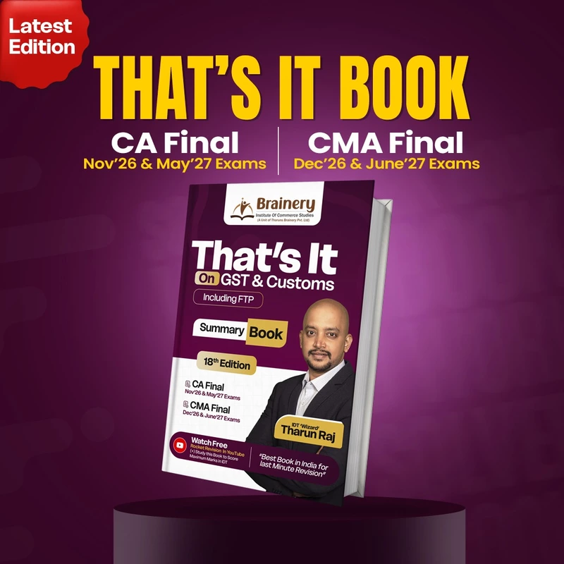 That's It — Summary Book on GST & Customs (Including FTP) | CMA Final | 18th Edition