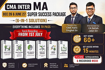 CMA Inter Management Accounting Dec 26 – Super Success Package of 6 Solution in 1 Combo - Aim 60+ Marks - Mentored by CA Satish Jalan Sir & Taught by AIR CMA Rahil Singhal