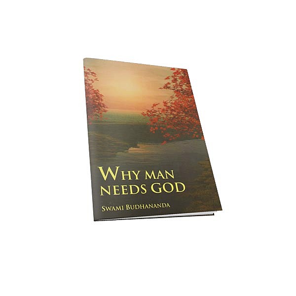 Why Man Needs God