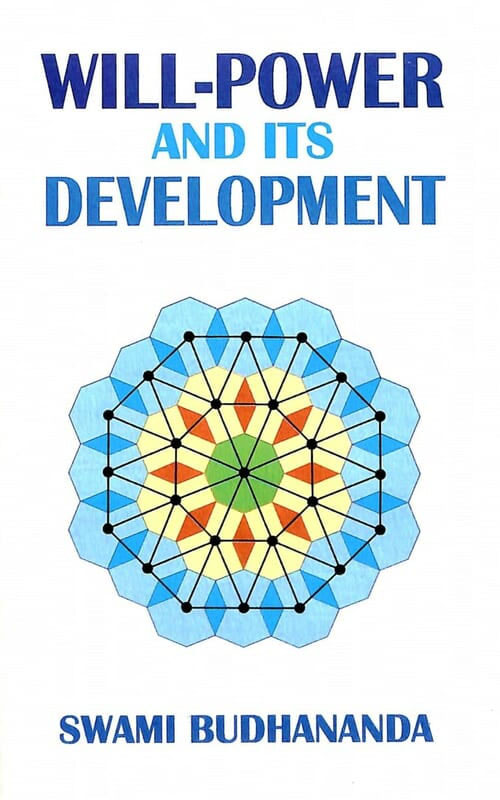 Will Power And Its Development Will Power And Its Development