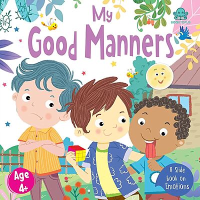 My Good Manners – Slide & Learn Board Book About Emotions