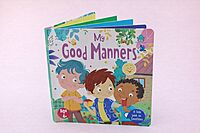 My Good Manners – Slide & Learn Board Book About Emotions
