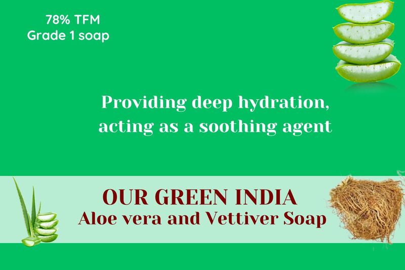 Our Green India Aloe vera and Chrysopogon zizanioides soap