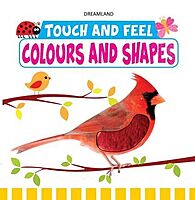 Colours and Shapes: Touch-and-Feel Sensory Board Book