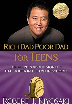 Rich Dad Poor Dad for Teens