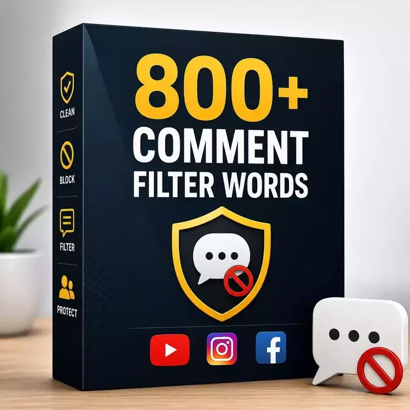 800+ Comment Filter Words for YouTube, Instagram & Facebook Creators