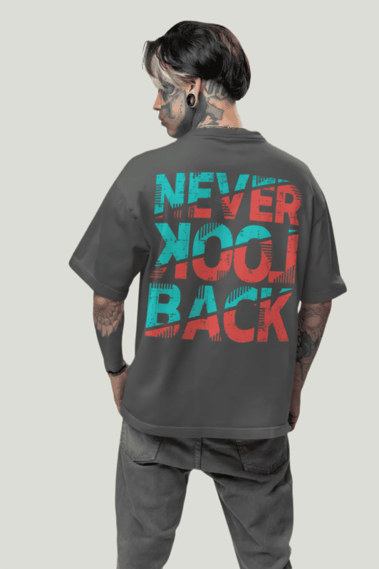 Never look back oversized t-shirt