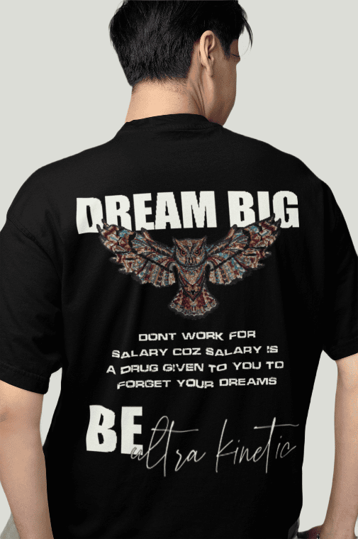 Dream Big Black Oversized Tshirt