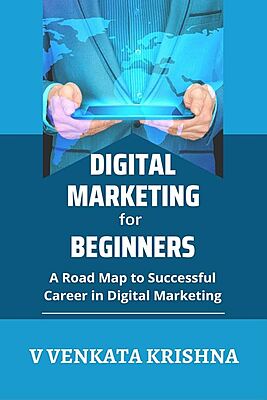 Digital Marketing for Beginners Digital Marketing for Beginners