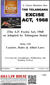 Commentary on Telangana Excise Act and Rules