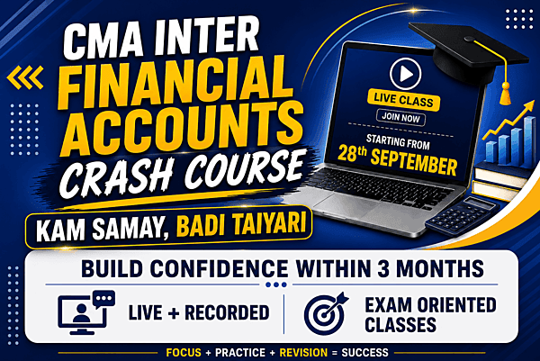 CMA Inter Financial Accounting Crash Course By Prof. Suraj Kr. Gupta for Dec 26 CMA Inter Financial Accounting Crash Course By Prof. Suraj Kr. Gupta for Dec 26