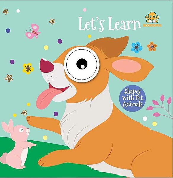 Let’s Learn Shapes with Pets Let’s Learn Shapes with Pets