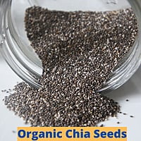 500 gms Organically Grown Raw Chia Seeds | Healthy Snacks | Chia Seeds for Weight Loss