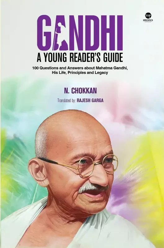 Gandhi A Young Reader's Guide