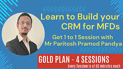 CRM for MFDs - 4 Super Learning Sessions (Gold Plan)