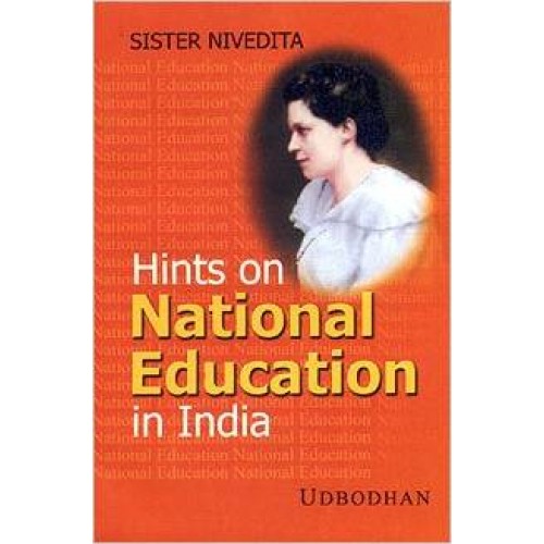 HINTS ON NATIONAL EDUCATION IN INDIA -E-
