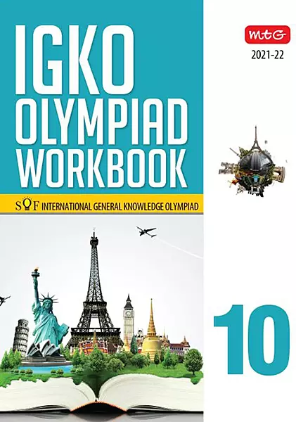 International General Knowledge Olympiad (IGKO) Workbook -Class 10