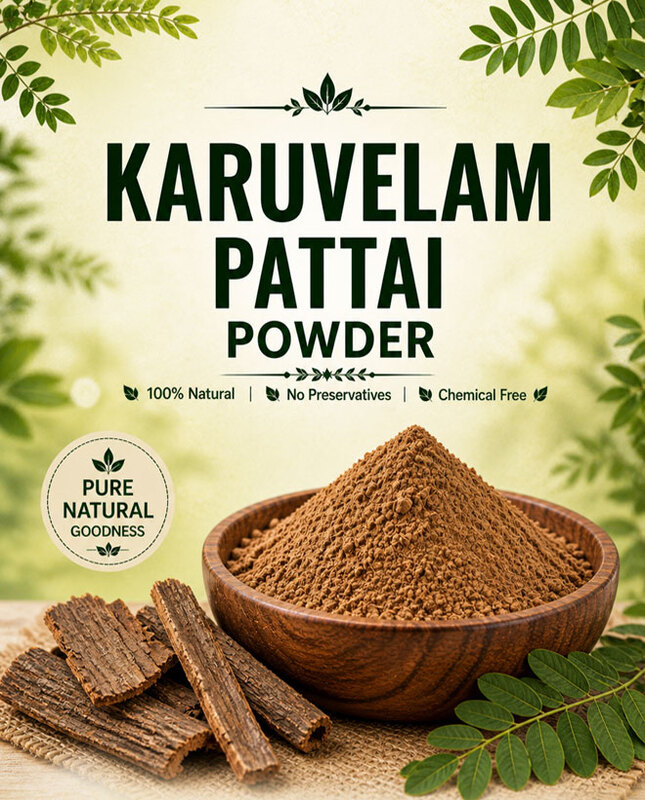 Karuvelam Pattai powder/Acacia nilotica