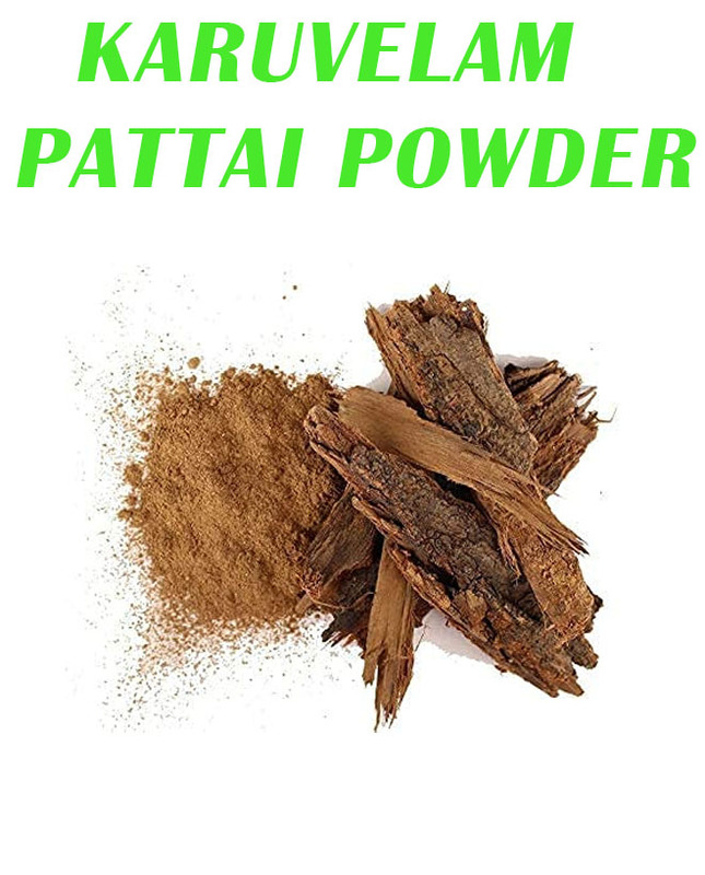 Karuvelam Pattai powder/Acacia nilotica