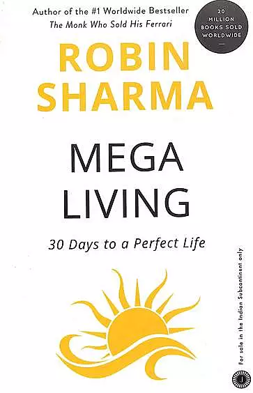 Megaliving : 30 Days To A Perfect Life