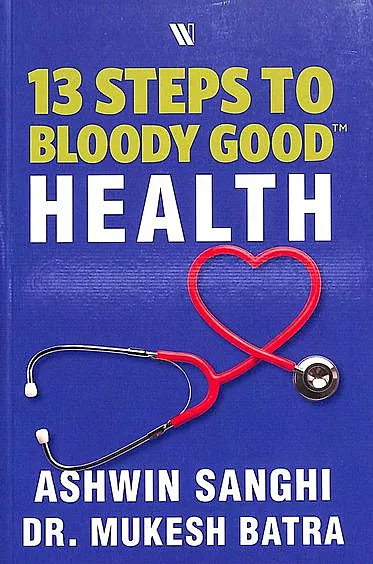 13 Steps To Bloody Good Health