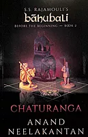Bahubali Chaturanga : Before The Beginning Book 02