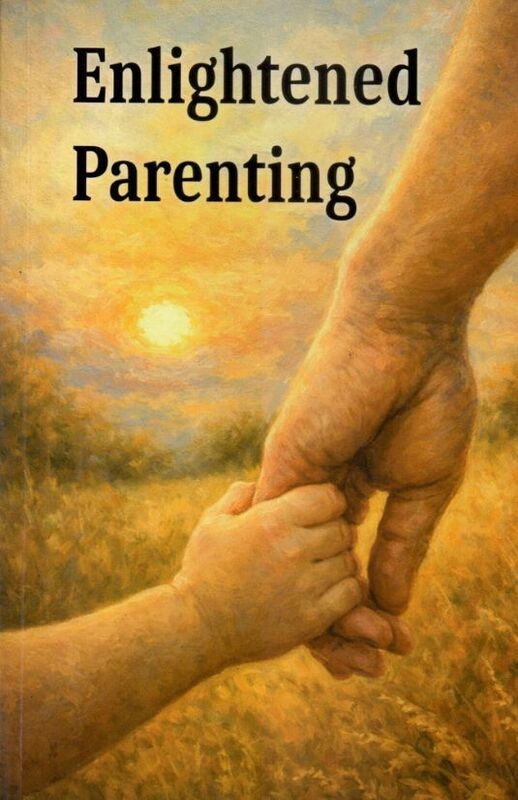 Enlightened Parenting