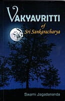 Vakya Vritti: of Sri Shankaracharya