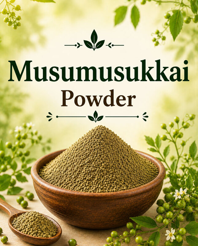 Musumusukkai Powder/முசுமுசுக்கை பொடி