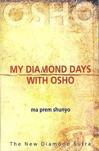 My Diamond Days with Osho