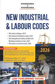 New Industrial and Labour Codes