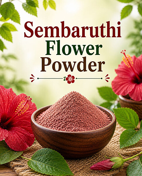 Sembaruthi Flower Powder/Hibiscus Powder