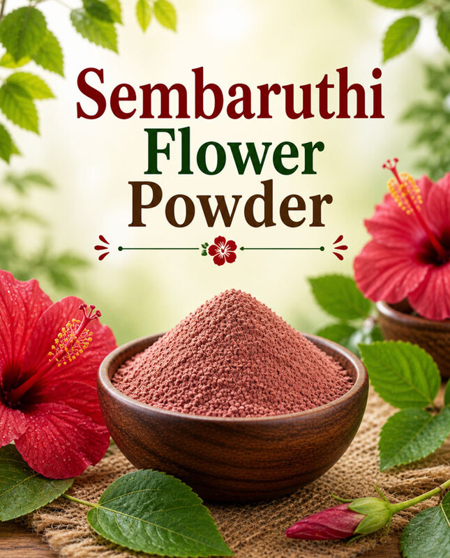 Sembaruthi Flower Powder/Hibiscus Powder