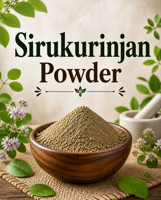 Sirukurinjan Powder