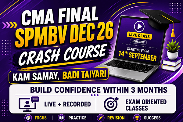 CMA Final SPMBV Crash Course By CA Satish Jalan for Dec 26