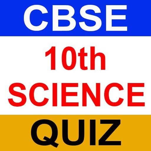 CBSE Class X Science Quiz CD CBSE Class X Science Quiz CD