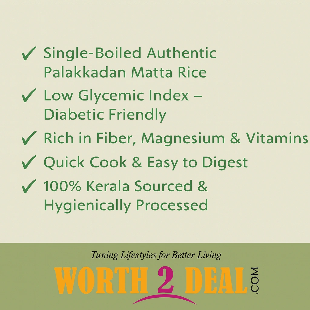 Worth2Deal trusted Kerala brand for high fiber bran rich brown matta rice