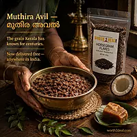 Worth2Deal Muthira Aval Kerala horsegram flakes — traditional kollu aval free delivery India