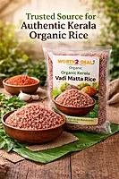 Worth2Deal trusted Kerala brand for organic Vadi Matta Rice — FSSAI 21317233000044 Malappuram