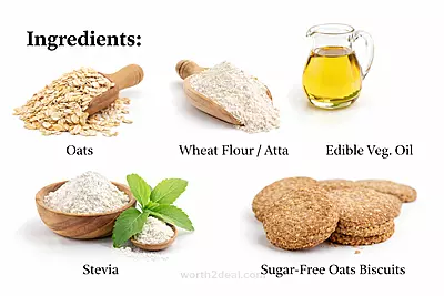 Ingredients of Worth2Deal sugar-free oats biscuits with oats, wheat flour, oil, and stevia